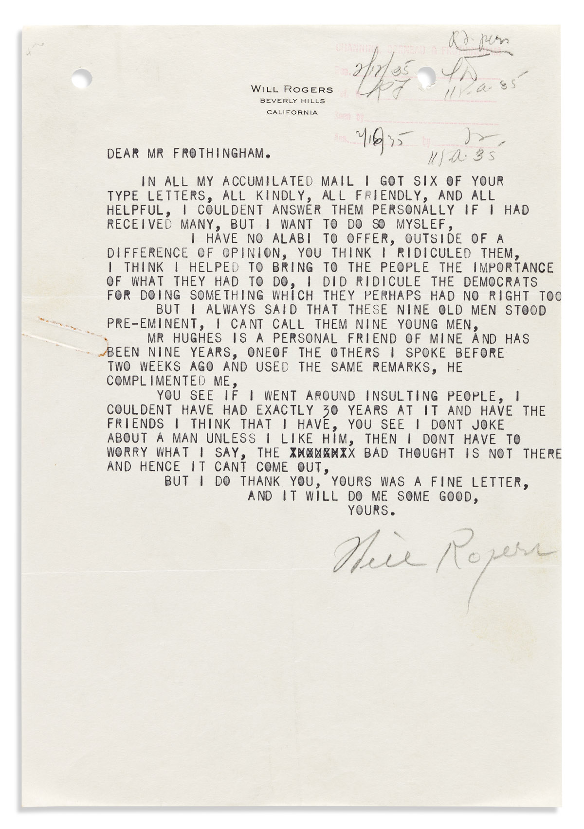 ROGERS, WILL. Typed Letter Signed, in pencil, to attorney Randolph Frothingham (Dear Mr. Frothingham),